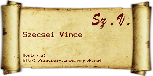 Szecsei Vince névjegykártya