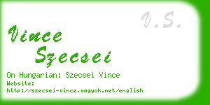 vince szecsei business card